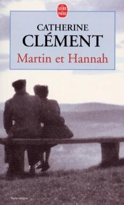 Martin et Hannah - Catherine Cl&eacute;ment