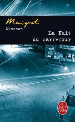 La nuit du carrefour