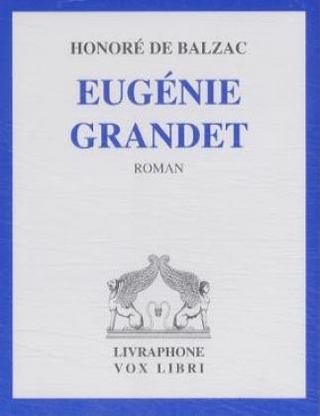 Eugenie Grandet, französische Ausgabe, 5 Cassetten