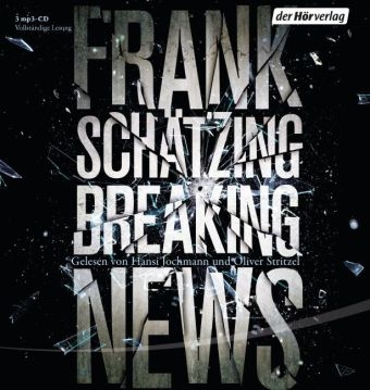Breaking News - Frank Sch&auml;tzing