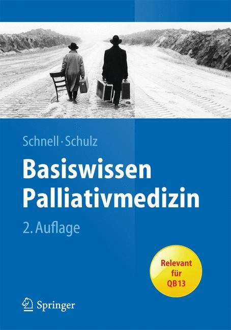 Basiswissen Palliativmedizin - 