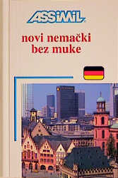 Assimil Novi nemacki bez muke (Deutsch ohne Mühe heute) für Serbokroaten - 
