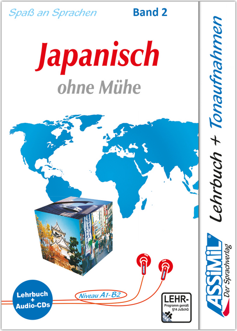 Assimil. Japanisch ohne M&uuml;he 2. Multimedia-Classic. Lehrbuch und 4 Audio-CDs - Catherine Garnier, Mori Toshiko
