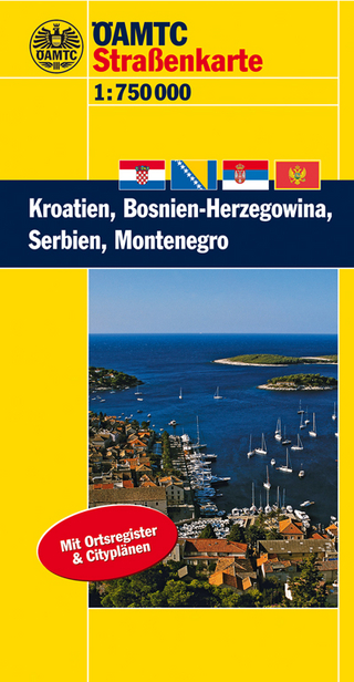 ÖAMTC Länderkarte Kroatien, Bosnien-Herzegowina, Serbien, Montenegro