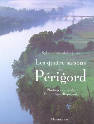Les quatre saisons du Périgord