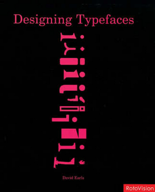 Designing Typefaces