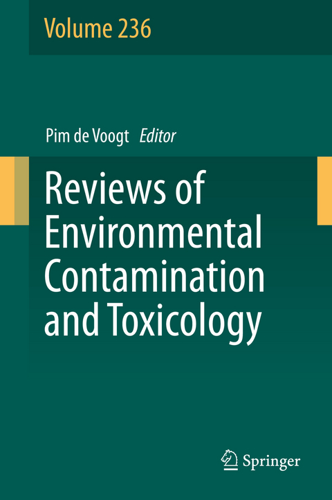 Reviews of Environmental Contamination and Toxicology Volume 236 - 