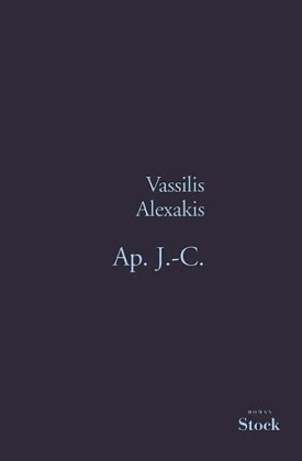 Ap. J.-C. - Vassilis Alexakis