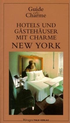Hotels und Gästehäuser mit Charme New York