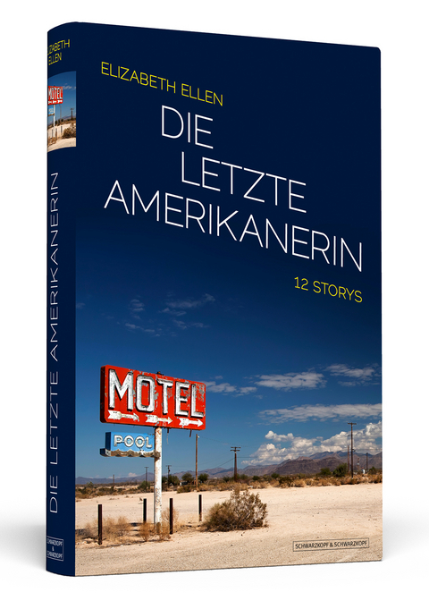 Die letzte Amerikanerin - Elizabeth Ellen