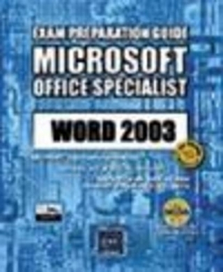 Microsoft Office Specialist Word 2003 - Expert