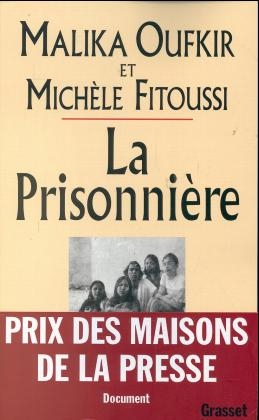 La prisonniere - Malika Oufkir