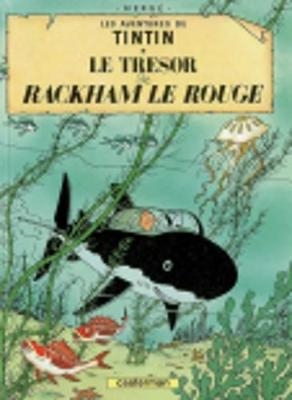 Le tresor de Rackham le Rouge -  Herge