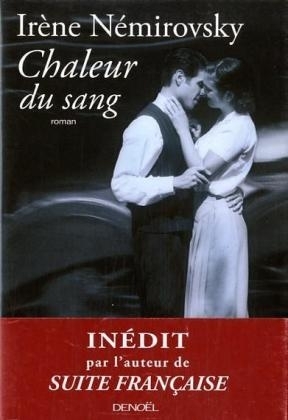 Chaleur Du Sang - Irene Nemirovsky