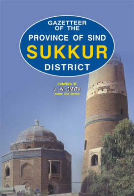 Gazetteer of the Sukkur District