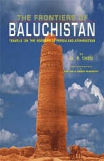 The Frontiers of Baluchistan - G. P. Tale