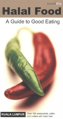 Halal Food -- Kuala Lumpur