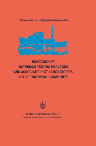 Handbook of Materials Testing Reactors and Associated Hot Laboratories in the European Community