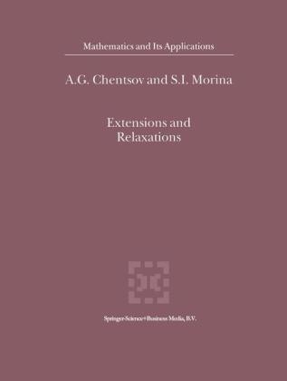 Extensions and Relaxations -  A.G. Chentsov,  S.I. Morina