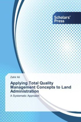 Applying Total Quality Management Concepts to Land Administration