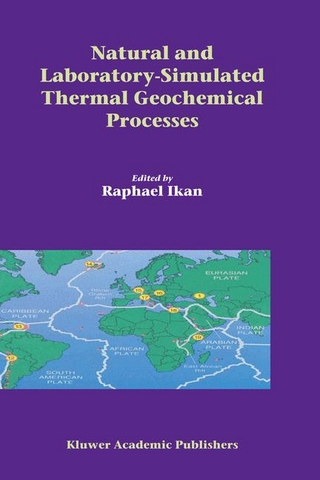 Natural and Laboratory Simulated Thermal Geochemical Processes
