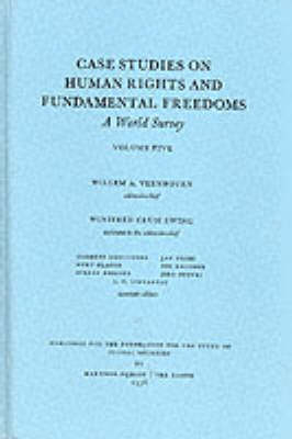 Case Studies on Human Rights and Fundamental Freedoms - Volume 5 - 