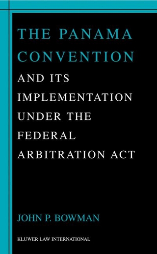 The Panama Convention & Its Implemetation Under the Federal Arbitration Act