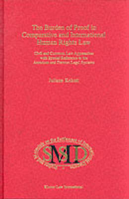 The Burden of Proof in Comparative and International Human Rights Law - Juliane Kokott