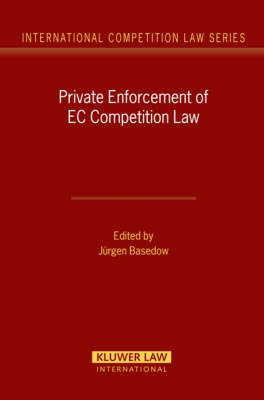 Private Enforcement of EC Competition Law