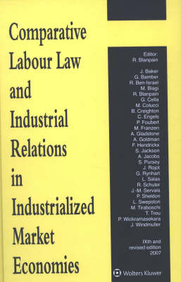 Comparative Labour Law and Industrial Relations in Industrialized Market