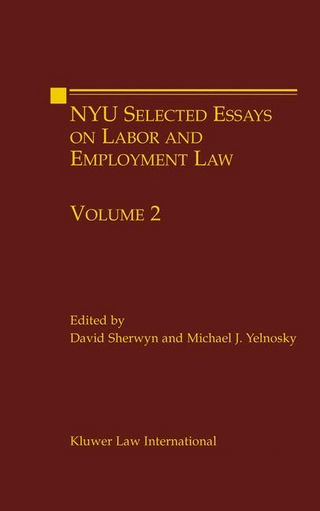 NYU Selected Essays on Labor and Employment Law