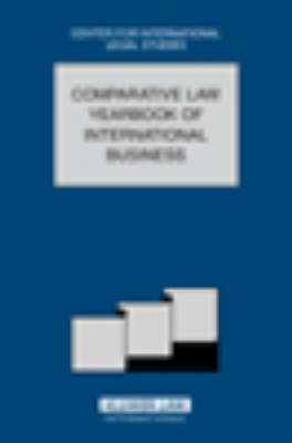 Comparative Law Yearbook of International Business - Dennis Campbell, Susan Woodley