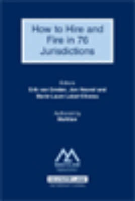 How to Hire and Fire in 76 Jurisdictions - 