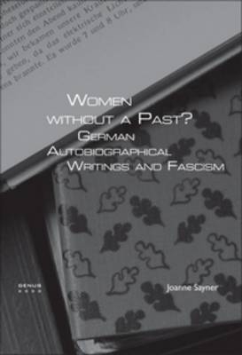 Women without a Past? - Joanne Sayner