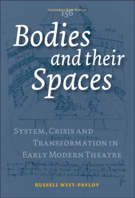 Bodies and their Spaces - Russell West-Pavlov