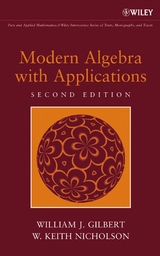 Modern Algebra with Applications - William J. Gilbert, W. Keith Nicholson