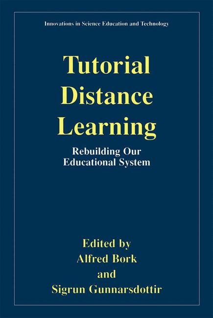 Tutorial Distance Learning -  Alfred Bork,  Sigrun Gunnarsdottir