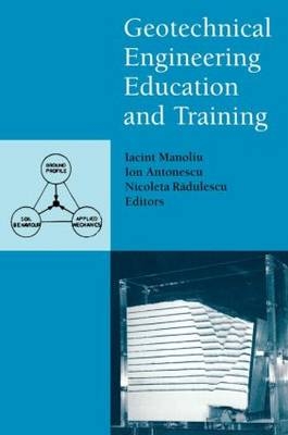 Geotechnical Engineering Education and Training - 