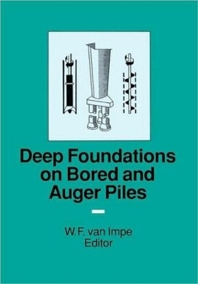 Deep Foundations on Bored and Auger Piles - BAP III - 