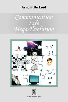 Communication, Life, Mega-evolution