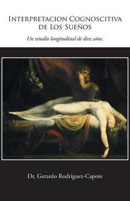 Interpretacion Cognoscitiva de Los Suenos - Gerardo Rodriguez-Capote