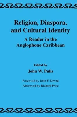 Religion, Diaspora and Cultural Identity - J.W. Pulis