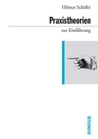 Praxistheorien zur Einführung