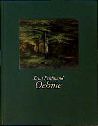 Ernst Ferdinand Oehme 1797-1855 - Ernst F. Oehme