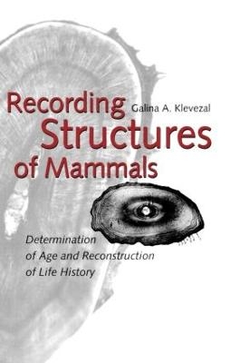 Recording Structures of Mammals - Galina A. Klevezal
