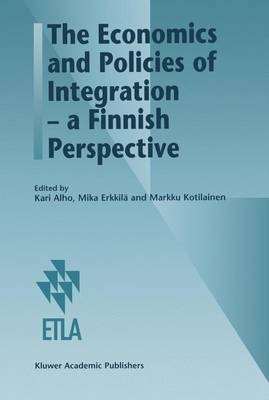 Economics and Policies of Integration - a Finnish Perspective - 