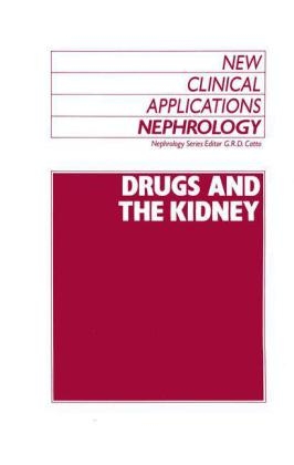Drugs and the Kidney - 