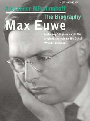 Max Euwe - Alexander Munninghoff