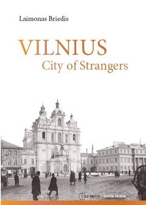 Vilnius - Laimonas Briedis