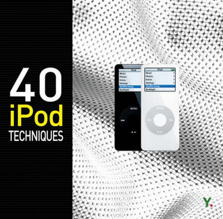 40 iPod Techniques